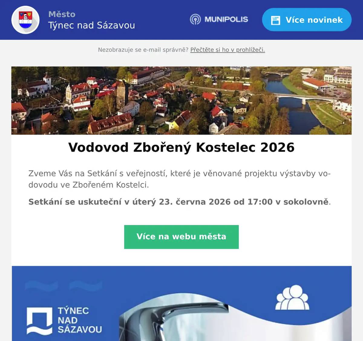 Zveme Vás na Setkání s veřejností, které je věnované projektu výstavby vodovodu ve Zbořeném Kostelci. Setkání se uskuteční v úterý 23. června 2026 od 17:00 v sokolovně.