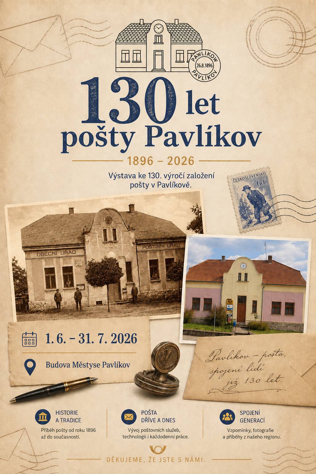 Pozvánka na výstavu 130 let pošty Pavlíkov od 1.6. do 31.7.2026 v budově Úřadu městyse Pavlíkov.