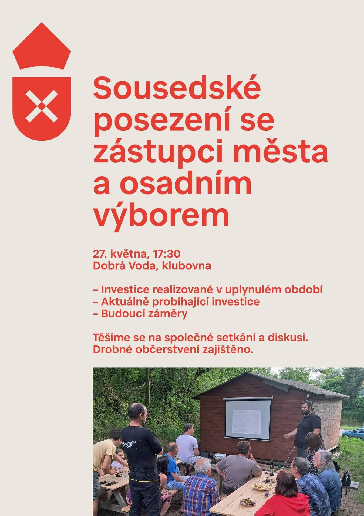 Po roce se vrací série sousedských setkání v místních částech. V Dobré Vodě se letos uskuteční ve středu 27. května 2026 od 17:30 hodin. Přijďte posedět se zástupci vedení města a městského úřadu. Atmosféra bude neformální, prostor pro dotazy a připomínky takřka neomezený a k dispozici bude i drobné občerstvení.  Podíváme se na nedávno realizované investice a opravy, projdeme aktuální seznam úkolů, které město v místní části eviduje, posbíráme nové podněty. Těšíme se na vaše připomínky a dotazy a doufáme, že se sejdeme tváří v tvář v hojném počtu.