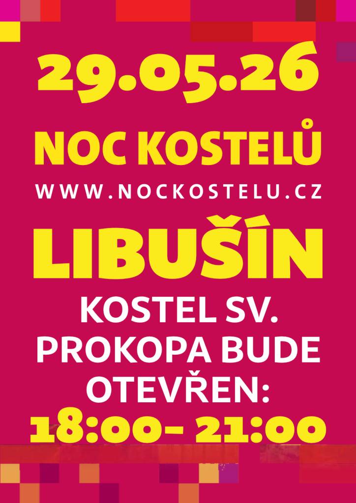 Navštivte kostel sv. Prokopa v Libušíně během Noci kostelů. Otevřeno bude 29.5.2026 od 18:00 do 21:00 hodin.   Tato akce nabízí jedinečnou příležitost prohlédnout si kostel a užít si jeho atmosféru.