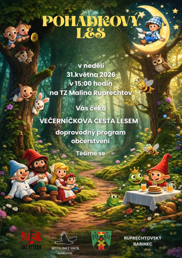 Srdečně zveme všechny děti i rodiče na Pohádkový les v Ruprechtově. Těšit se můžete na večerníčkovou cestu lesem, doprovodný program i občerstvení.