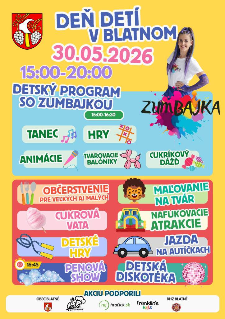 Pozývame Vás na oslavu Dňa detí v Blatnom, ktoré sa uskutoční 30.05.2026 v čase od 15:00 - 20:00 hod.