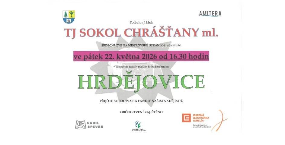 Mladší žáci TJ SOKOL CHRÁŠŤANY odehrají na hřišti v Chrášťanech v pátek 22.05.2026 od 16:30 hod.  fotbalové utkání proti "Hrdějovicím".