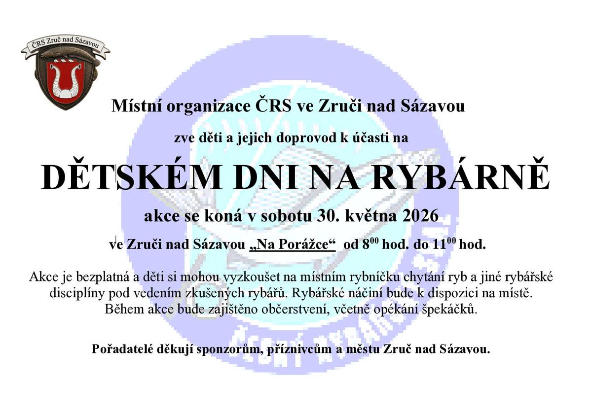 Místní organizace ČRS zve na dětský den na Rybárně, který se uskuteční v sobotu 30. 5. 2026 od 8:00 do 11:00 hodin na Rybárně.