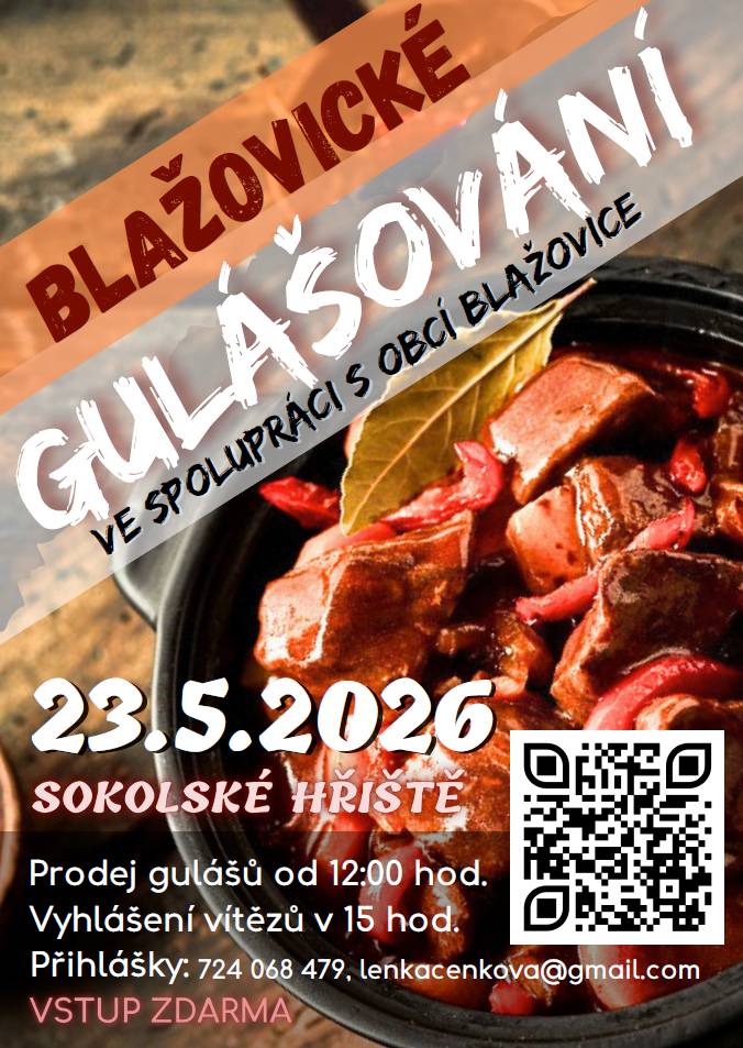 Blažovické gulášování ve spolupráci s obcí Blažovice 23.5.2026 na sokolském hřišti. Prodej gulášů od 12h.