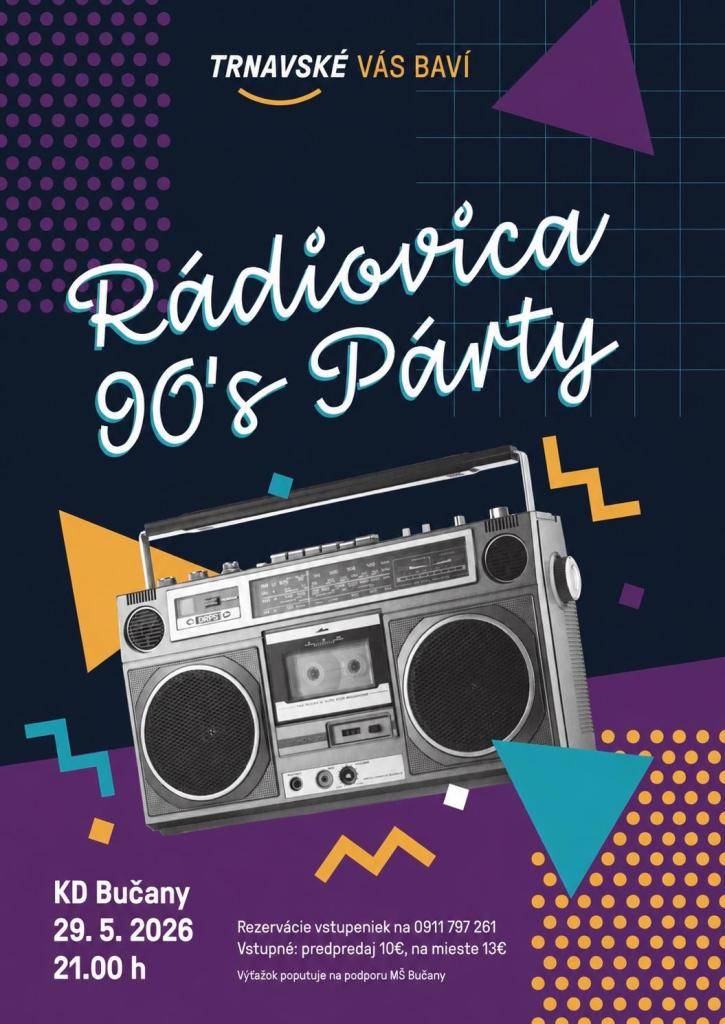 Základná škola s materskou školou Bučany v spolupráci s obcou Bučany Vás srdečne pozývajú na Oldies party!!!
