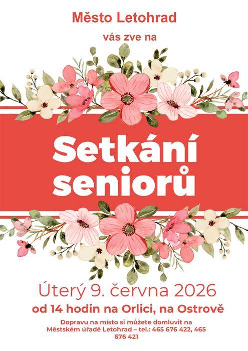 Město Letohrad ve spolupráci s pečovatelskou službou srdečně zve všechny letohradské seniory na tradiční společenské setkání.  Akce se uskuteční v úterý 9. června 2026 od 14:00 hodin na Ostrově na Orlici.  Návštěvníci se mohou těšit na vystoupení žáků ZUŠ A. Muchy Letohrad a tanečního seskupení BABYLENKY. K poslechu i tanci zahraje TURISTABAND z Ústí nad Orlicí.  Jako již tradičně bude připraveno také drobné občerstvení.  Těšíme se na společné setkání!