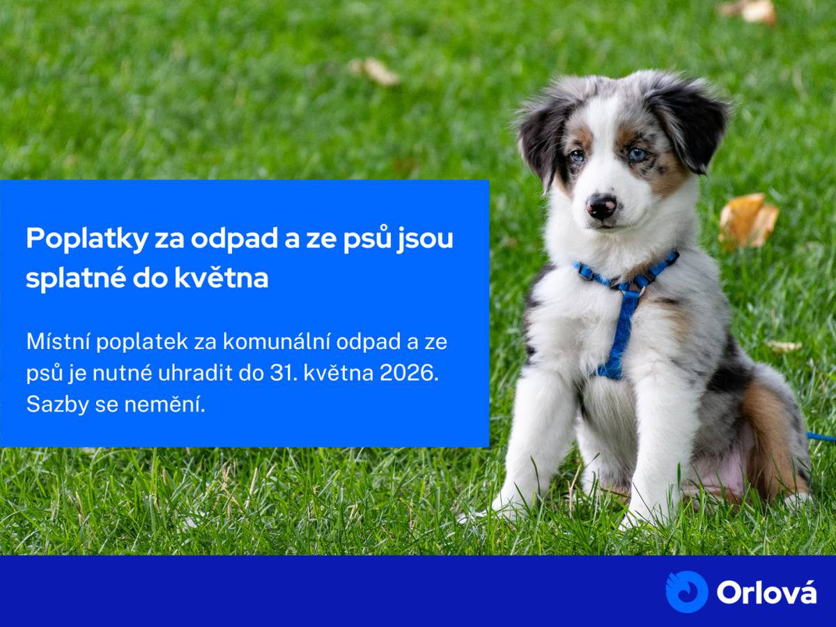 Vážení občané, připomínáme, že místní poplatek za komunální odpad a ze psů je splatný do 31. května 2026. Výše sazeb zůstaly zachovány. Základní sazba činí 960 Kč. Úleva ve výši 50 % ze základní sazby se týká seniorů nad 70 let, kteří neměli k 31. 12. 2025 v evidenci žádné nedoplatky. Děti jsou zpoplatněny od 3 let věku.  Popl...