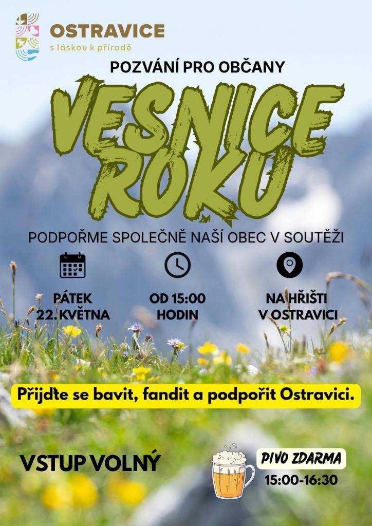 Vážení občané, srdečně Vás zveme na společné setkání v rámci soutěže Vesnice roku v pátek 22.5. v 15 h na hřišti. Těšíme se na Vás!