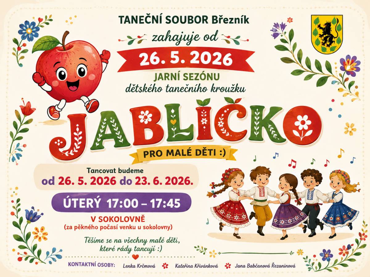Taneční kroužek Jablíčko pro nejmenší děti zahajuje od 26. května jarní taneční sezónu. Tancovat se bude od 26. května do 23. června vždy v úterky od 17 do 17:45 v sokolovně nebo za pěkného počasí u sokolovny. Všechny malé děti, které rády tancují jsou srdečně zvány!