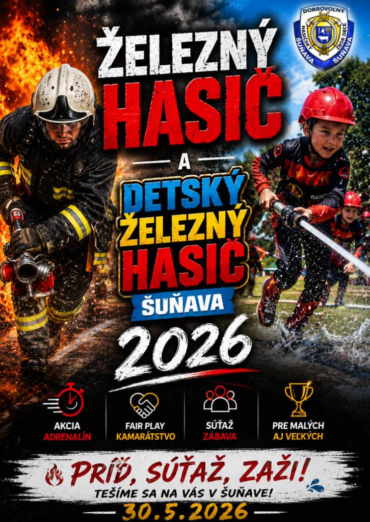 DHZ Šuňava vás srdečne pozýva na podujatie Železný hasič a Detský železný hasič, ktoré sa uskutoční 30. mája od 9:00 hod.