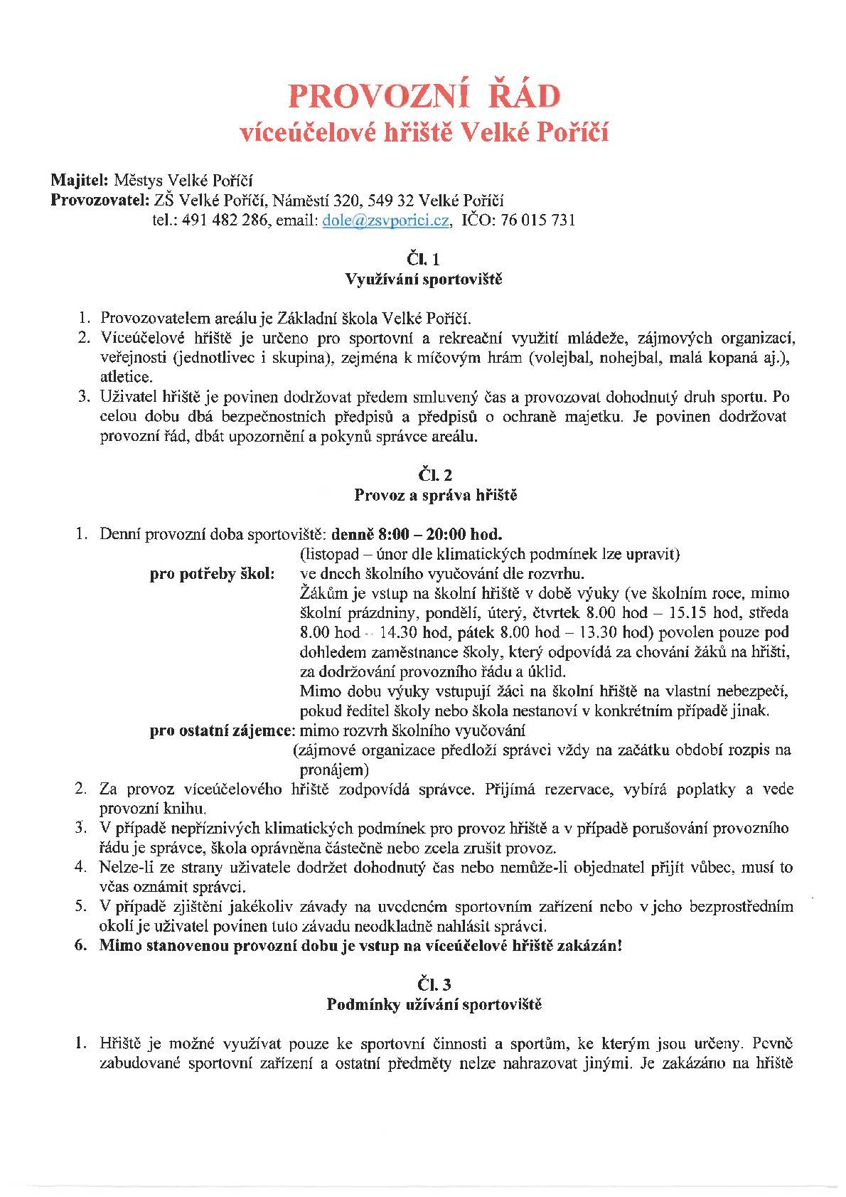 Změna se týká především vstupu žáků na školní hřiště v době výuky.