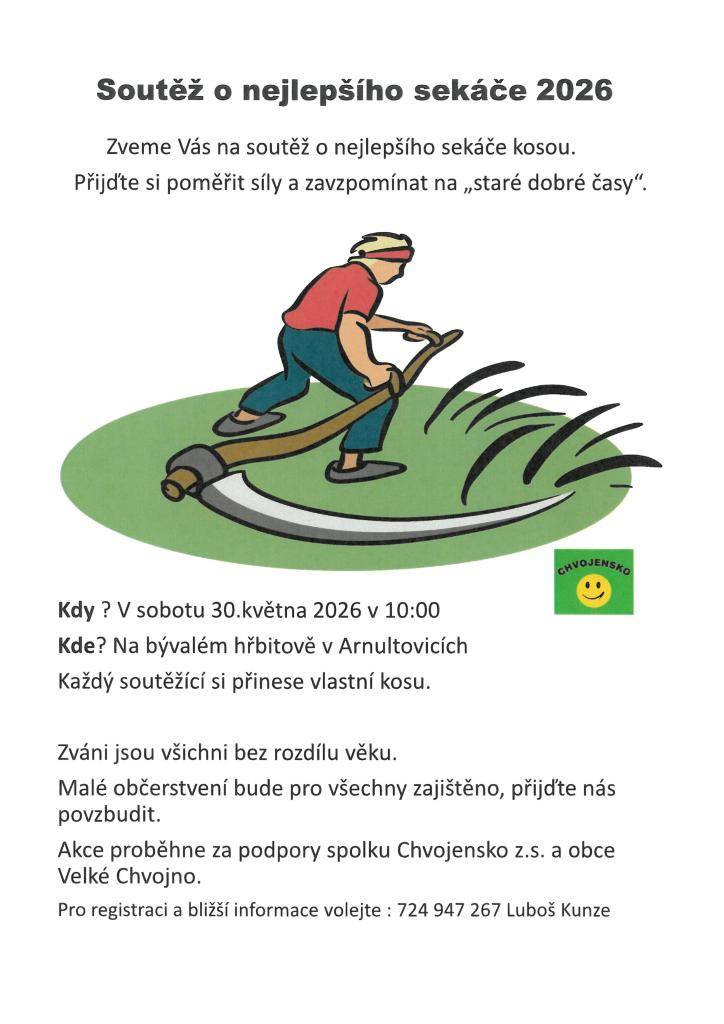 Přijďte si poměřit síly v soutěži o nejlepšího sekáče kosou, která se koná na bývalém hřbitově v Arnultovicích. Akce proběhne v sobotu 30. května 2026 od 10:00 a je určena pro všechny zájemce bez ohledu na věk. Nezapomeňte si přinést vlastní kosu.