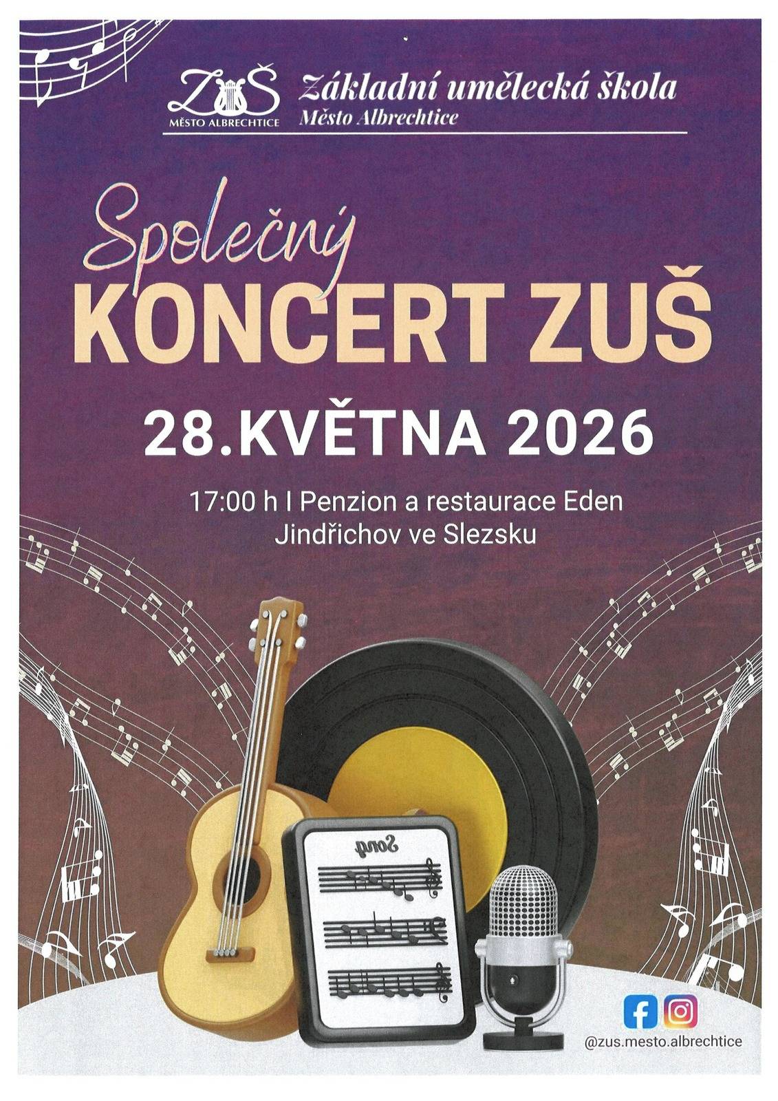 Základní umělecká škola Město Albrechtice srdečně zve na společný koncert, který se bude konat ve čtvrtek 28. května 2026 od 17:00 hodin v sále Penzionu a restaurace Eden.