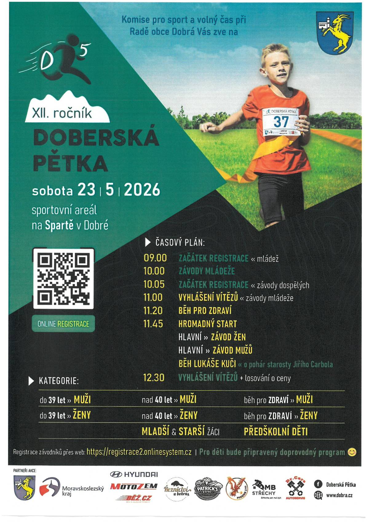 Obec Dobrá zve na běžecký závod DOBERSKÁ PĚTKA, který se koná 23. 5. 2026 od 9:00 hodin ve sportovním areálu na Spartě v Dobré. Více informací na přiloženém plakátu.