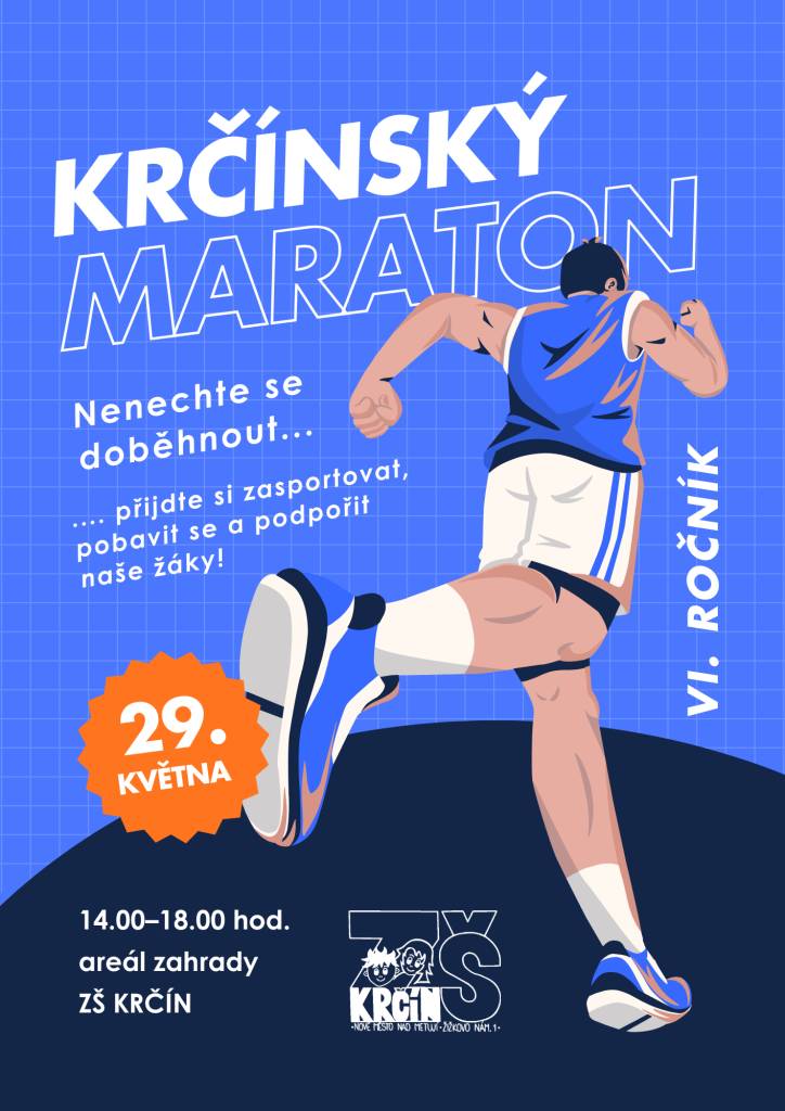 IV. ROČNÍK KRČÍNSKÉHO BĚHU  NENECHTE SE DOBĚHNOUT... A PŘIJĎTE SI ZASPORTOVAT, POBAVIT SE A PODPOŘIT ŽÁKY ZŠ KRČÍN.  29.05.2026 14:00 AŽ 18:00 HOD.  V AREÁLU ZAHRADY ZŠ KRČÍN