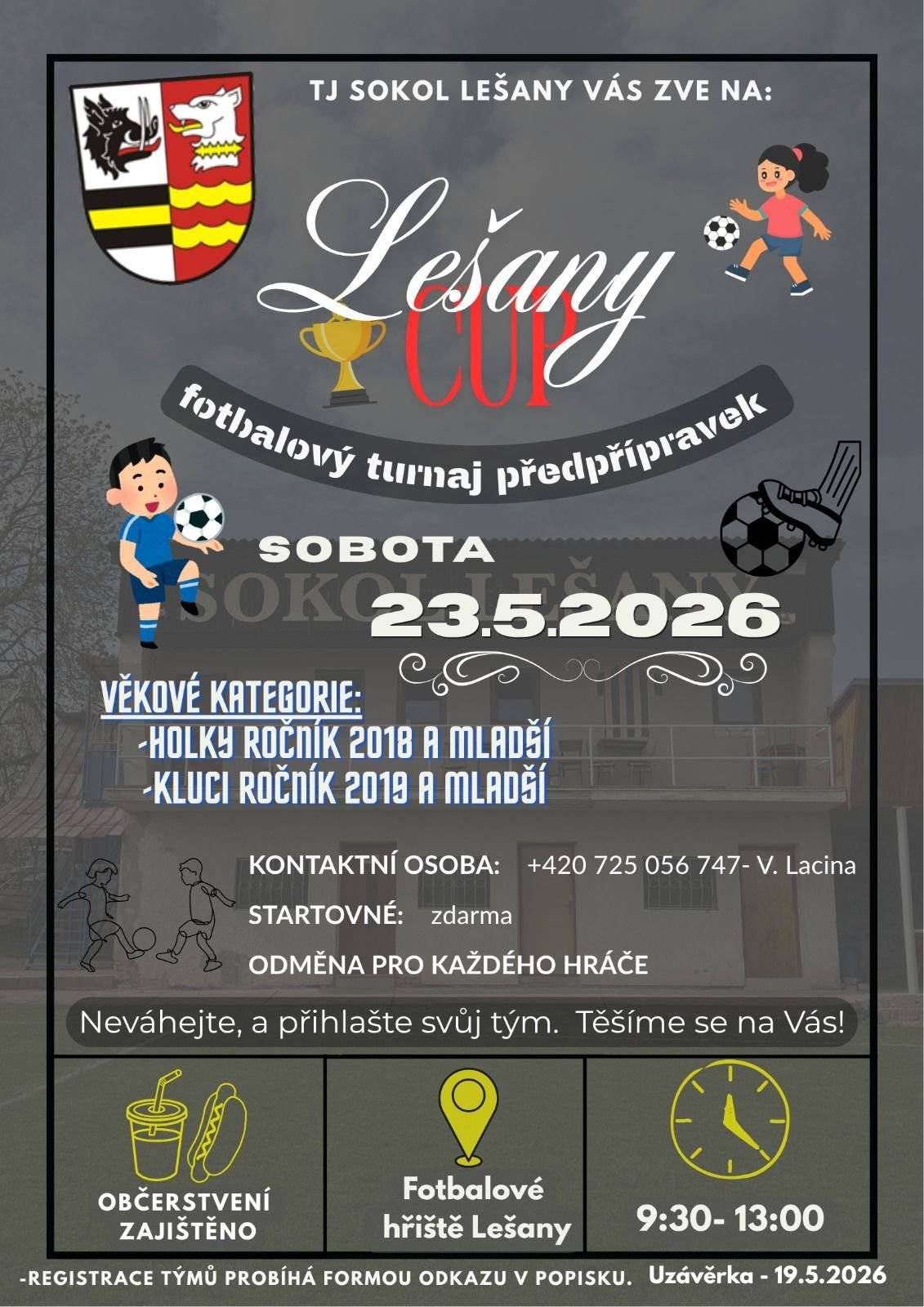 Přijďtě zítra dopoledne fandit malým fotbalistům.