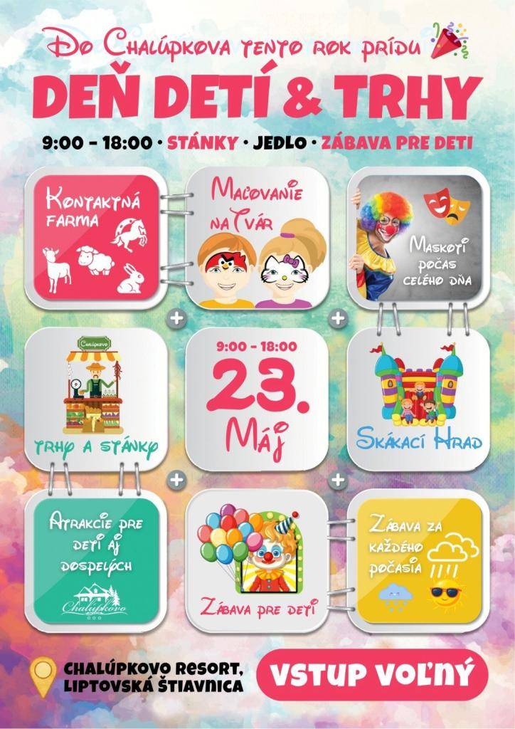 Chalúpkovo resort Vás pozýva na Deň detí, ktoré sa uskutoční 23.05.2026 v Liptovskej Štiavnici v Chalúpkove.