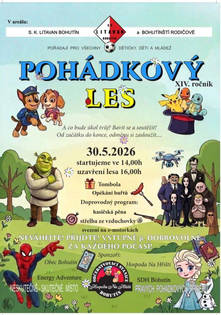 V sobotu 30. 5. 2026 se v lese u areálu SK Litavanu budou objevovat nejrůznější pohádkové bytosti, které budou nabízet odměny za splnění soutěží. Koná se totiž tradiční pohádkový les. Tak neváhejte a přijďte.