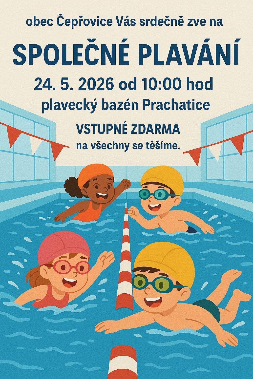 Vážení milovníci vodních radovánek,   srdečně Vás zveme na další společné plavání 24. 5. 2026 od 10:00 hod na plavecký bazén v Prachaticích.   K dispozici Vám bude celý malý bazén pro děti a jedna plavecká dráha ve velkém bazénu.   Vstupné ZDARMA. Na všechny se těšíme.