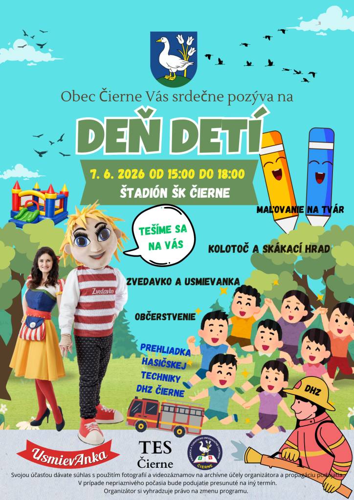 Milé deti a rodičia, srdečne Vás pozývame na veselú oslavu Dňa detí, ktorá sa uskutoční na štadióne ŠK Čierne dňa 7. 6. 2026.