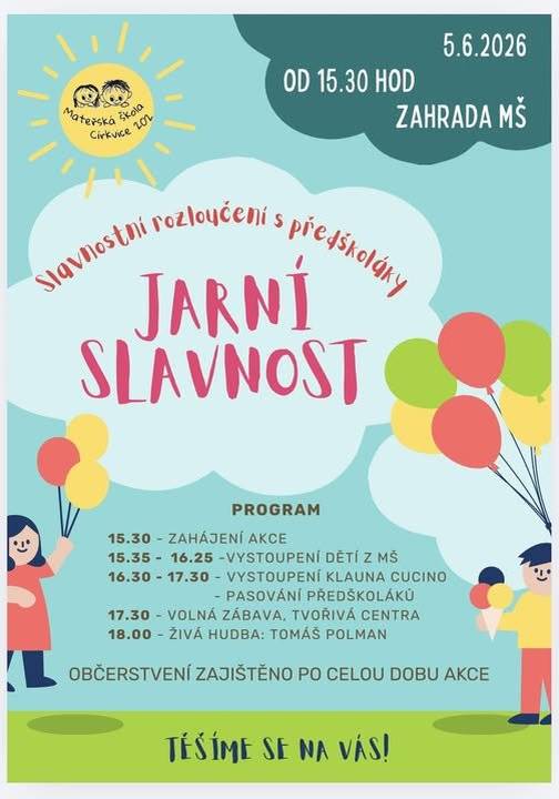 Mateřská škola Církvice vás srdečně zve na jarní slavnost na zahradě školy v pátek 5.6.2026.
