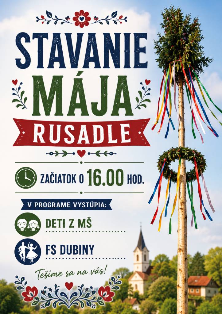 Obec Dargov organizuje tradičné Stavanie mája 23.5.2026 so začiatkom o 16.00 hod. Príďte podporiť naše zvyky, zabaviť sa a privítať najkrajšie obdobie roka spoločne s nami. Tešíme sa na vašu účasť!