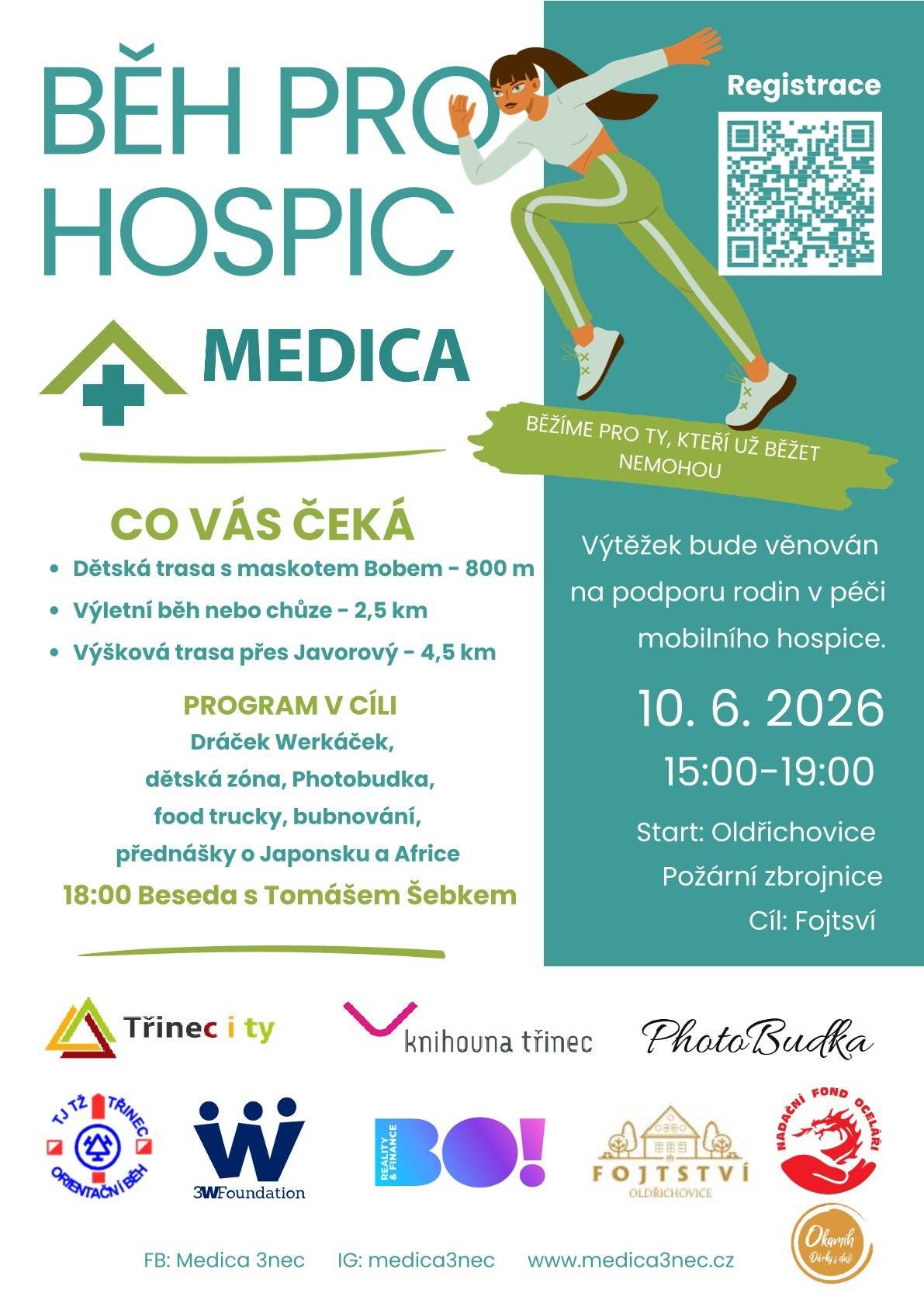 🏃♂️➡️🏃♀️➡️ Mobilní hospic MEDICA Třinec vás srdečně zve na 6. ročník dobročinného Běhu pro hospic, který se uskuteční ve středu 10. června 2026 v Třinci-Oldřichovicích. To je přesně za 3 týdny! Tento běh nemá vítěze a neměří se v něm čas. Spojuje nás totiž jediná myšlenka – pomoci těm, kteří to nejvíce potřebují. 🗺️ Program a trasy: Pro každého něco  Startuje se od požární zbrojnice v Oldřichovicích a cíl na vás čeká v areálu Fojtství. Vyberte si trasu, která vám nejlépe sedne:  🔹 Dětská trasa (cca 800 m): Nenáročná trasa plná zábavných stanovišť, kterou děti provede maskot z BO!Reality.  🔹 Střední trasa (cca 2,5 km): Pohodový běh či procházka malebnými zákoutími Oldřichovic, ideální pro rodiny a seniory.  🔹 Sportovní trasa (cca 4,5 km): Výzva pro běžce, která vede horskými stezkami až na vrch Javorový. 👉 Bohatý doprovodný program na Fojtství V cíli bude připraven skvělý program pro běžce i diváky:  🍔 Gastro zóna s populárními food trucky a tematická fotobudka.  📚 Čtení pro děti pod patronátem Knihovny Třinec a kreativní dětská zóna.  🌍 Zajímavé cestovatelské přednášky o Japonsku a Africe.  🥁 Společné bubnování pod stromem pro uvolnění energie.  🎤 Od 18:00 hod. zlatý hřeb večera: Inspirativní beseda se známým lékařem a spisovatelem Tomášem Šebkem.