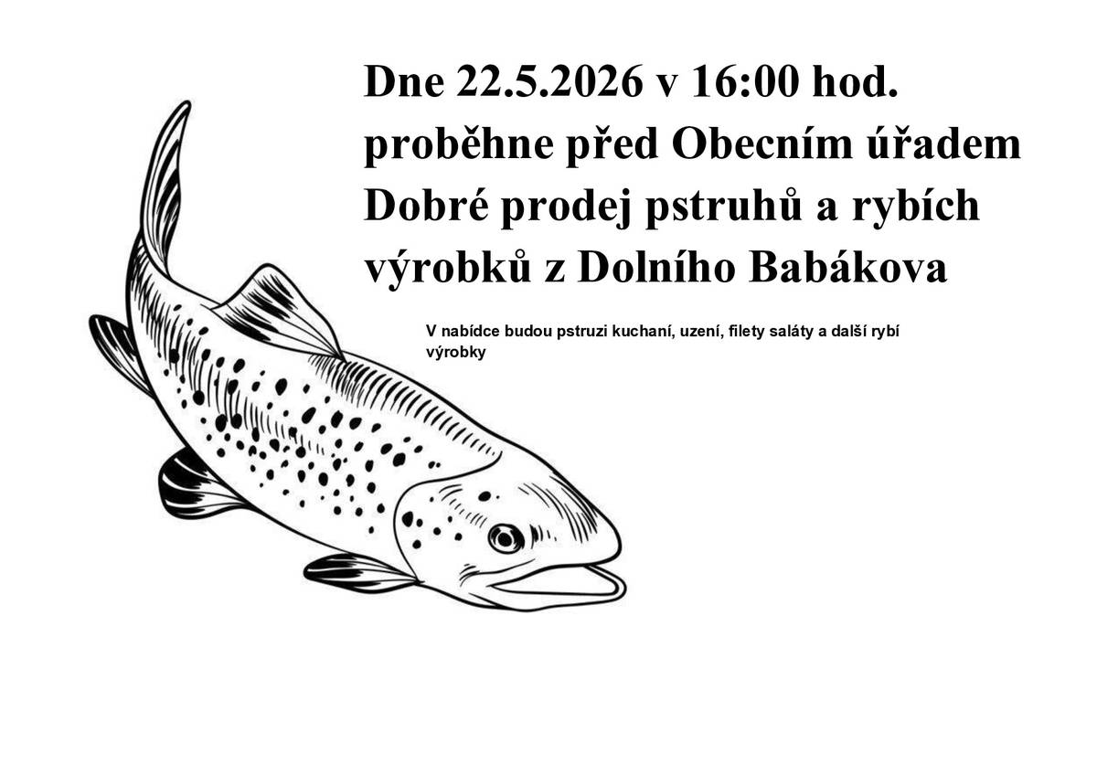 22.5.2026 v 16:00 před Obecním úřadem Dobré