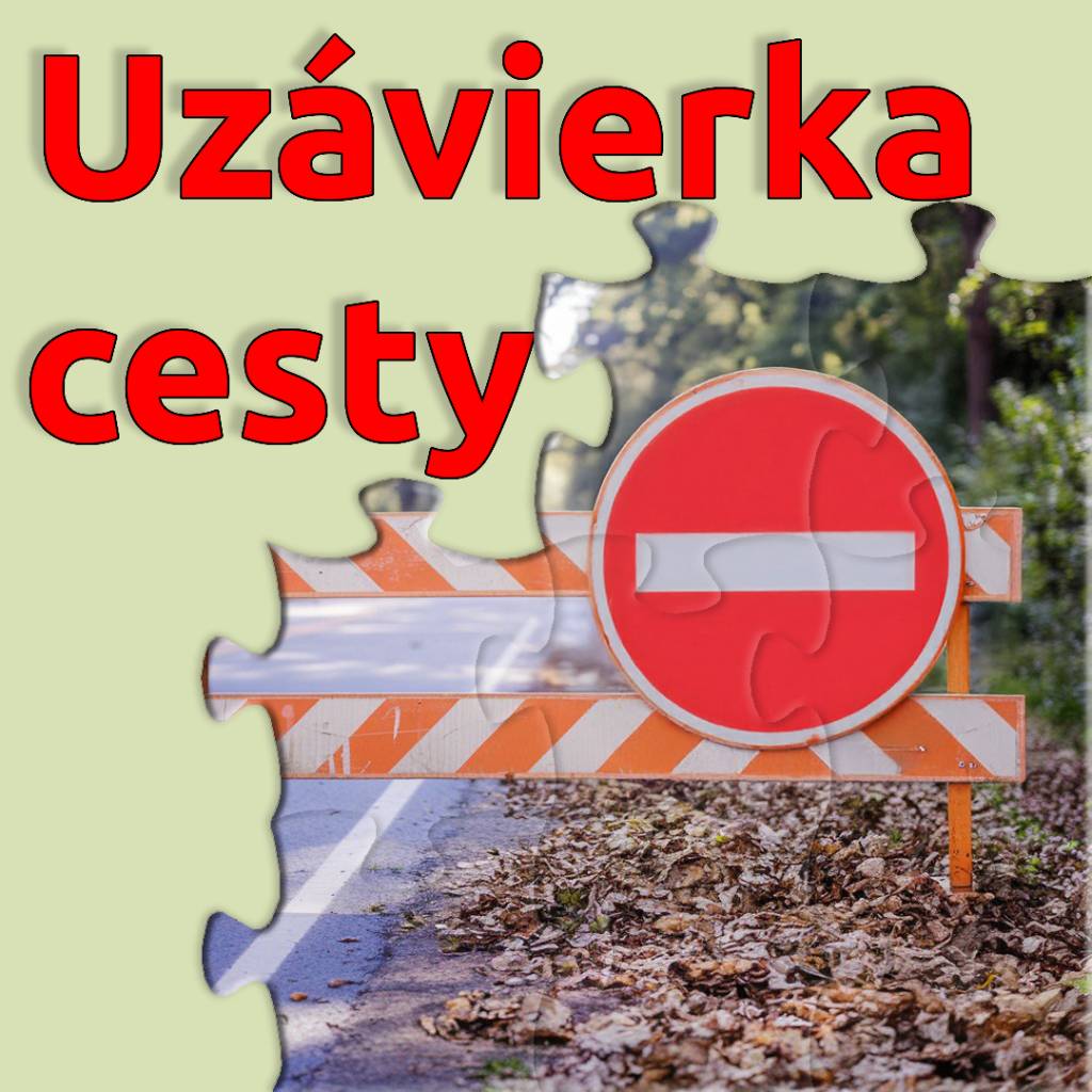 Dočasná uzávierka cesty na cestách II/121, III/1356, 1067 v územnom obvode okresu Galanta