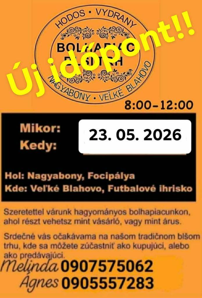 23.mája 2026 od 8:00 pred futbalovým ihriskom Veľké Blahovo