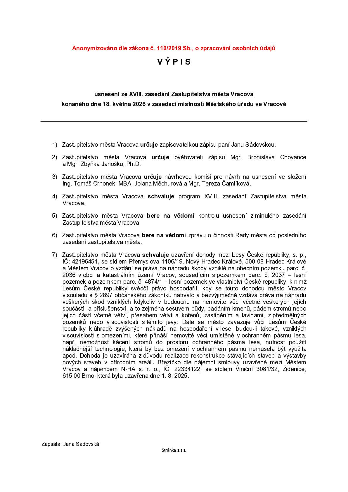 V příloze zprávy je výpis usnesení XVIII. zasedání Zastupitelstva města Vracova konaného dne 18.05.2026.