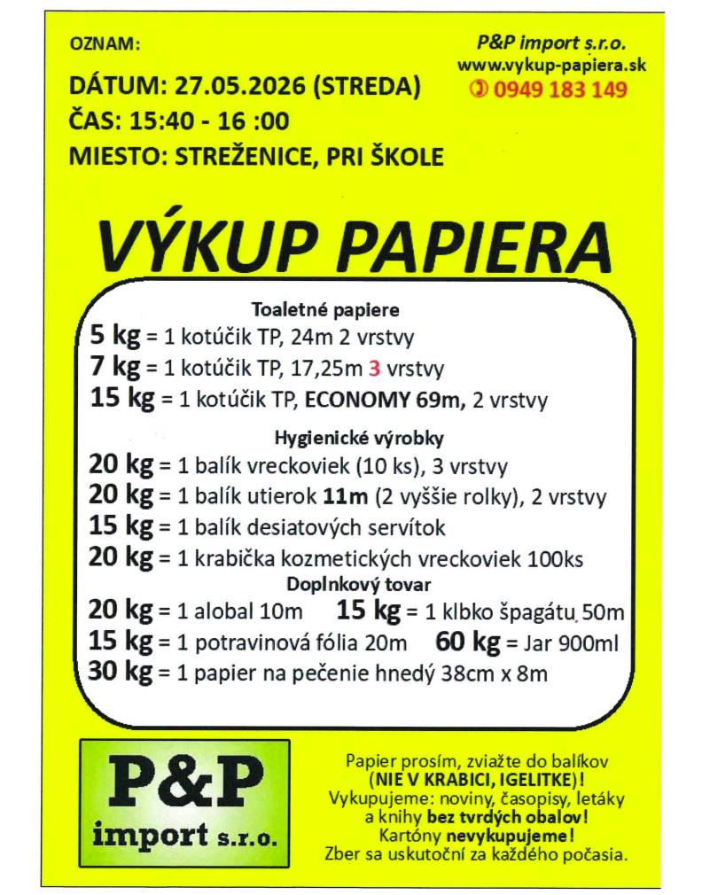V stredu 27.5.2026 od 15:40 do 16:00 sa bude v našej obci konať výkup papiera.