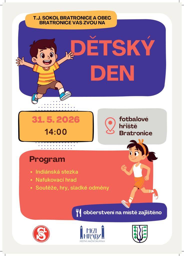 NEDĚLE 31.5.2026 OD 14:00 HODIN  FOTBALOVÉ HŘIŠTĚ BRATRONICE