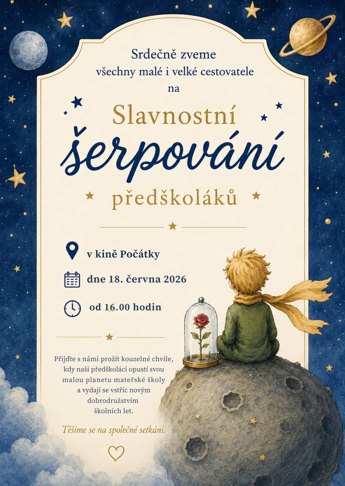 MŠ Počátky srdečně zve všechny malé i velké cestovatele na SLAVNOSTNÍ ŠERPOVÁNÍ. Ve čtvtek 18. června 2026 od 16:00 hodin v Kině Počátky. Přijďte s námi prožít kouzelné chvíle, kdy naši předškoláci opustí svou malou planetu mateřské školy a vydají se vstříc novým dobrodružstvím školních let.  Těšíme se na společné setkání.
