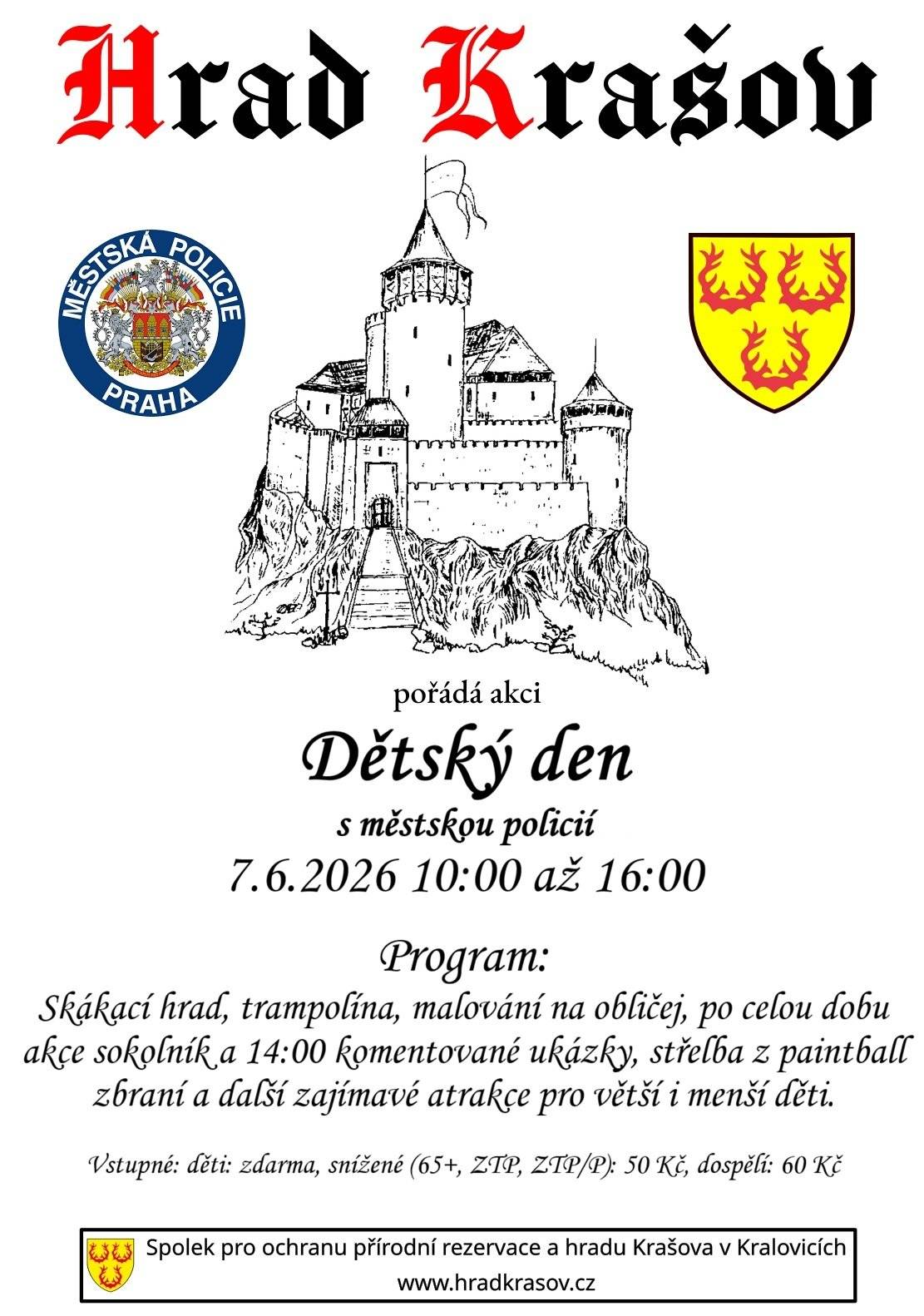 Hrad Krašov pořádá Dětský den s městskou policií dne 7. 6. 2026 od 10:00 hodin. Občerstvení zajištěno.