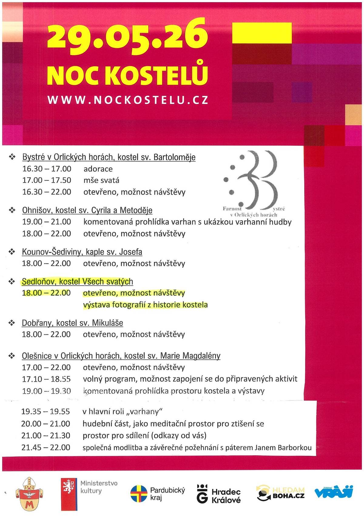 Také u nás v Sedloňově, v rámci akce NOC KOSTELŮ , bude v pátek  29.května 2026 otevřen (jen z části) náš kostel.