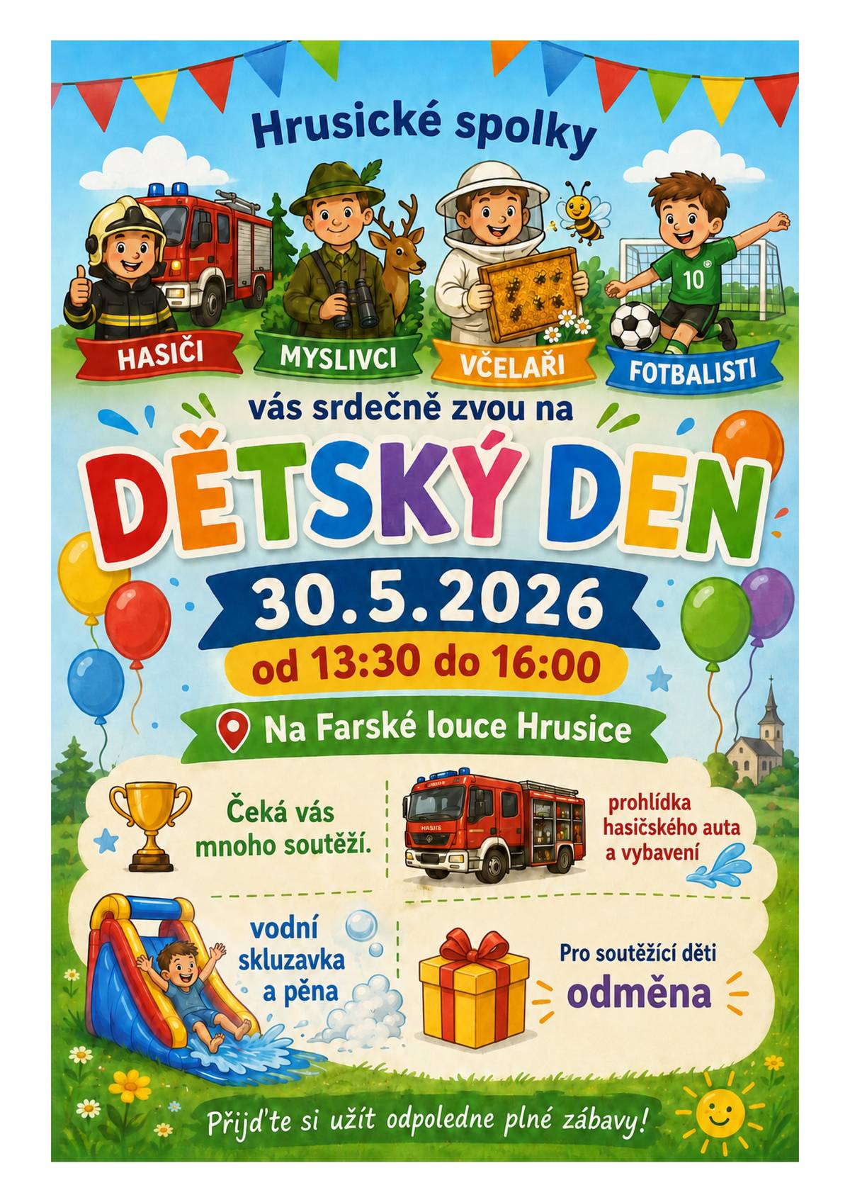 Hrusické spolky vás srdečně zvou na Dětský den do Hrusic. Sobota 30.05.2026 mezi 13:30 až 16:00 hod. v Parku Josefa Lady.