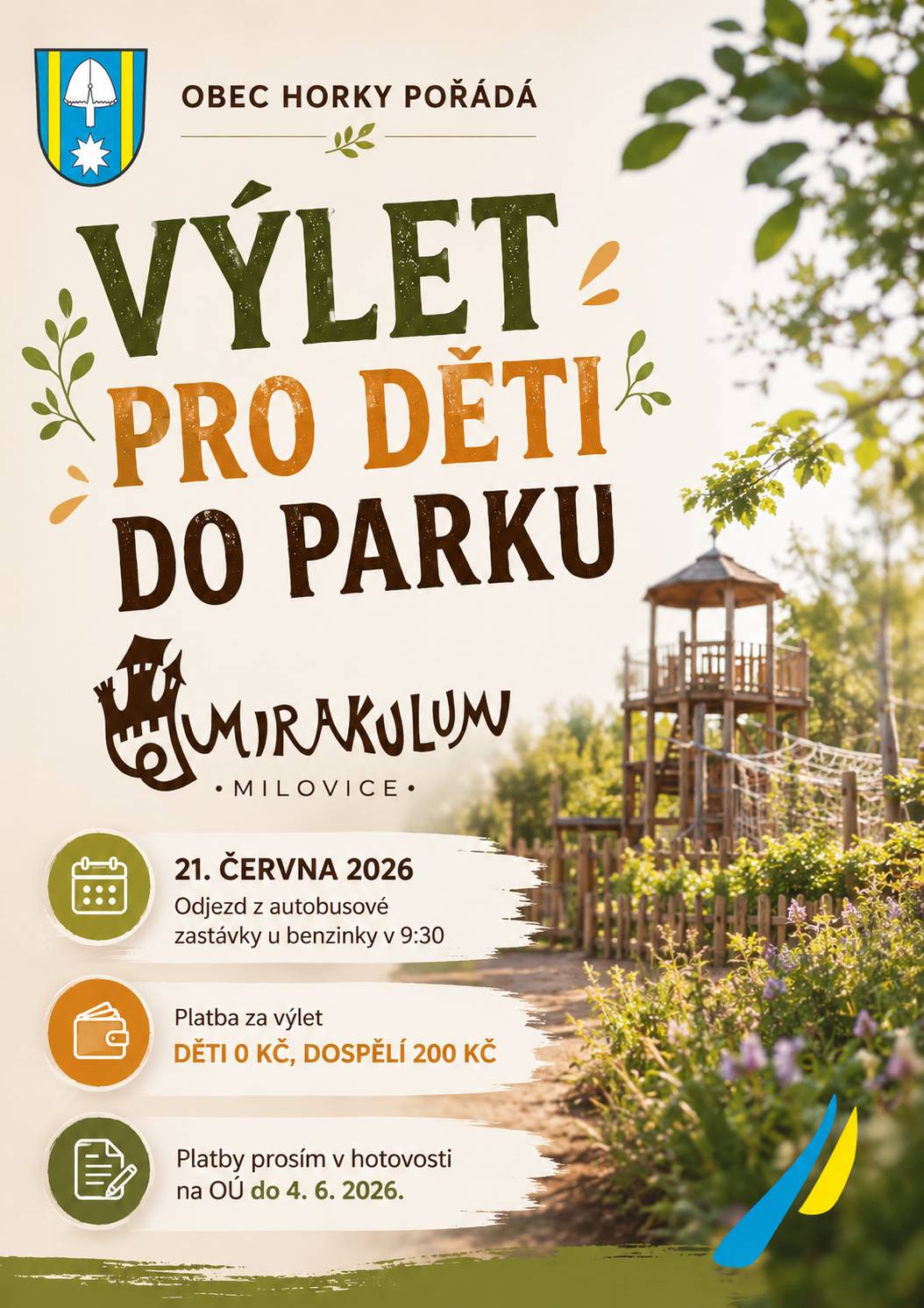 Obec Horky pořádá v sobotu 21. června výlet do parku Mirakulum.