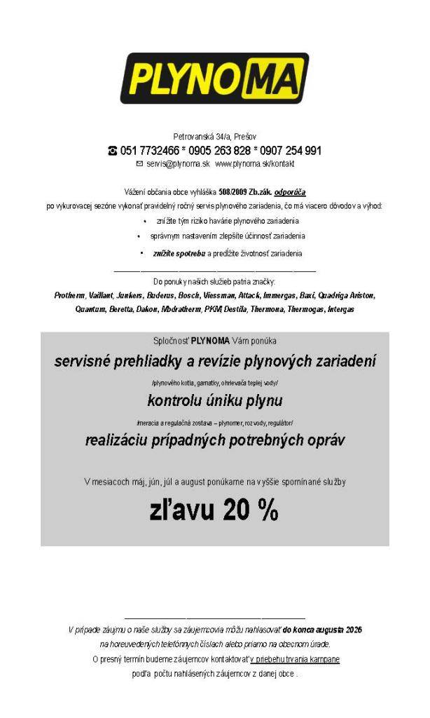 záujemcovia sa môžu nahlasovať do konca augusta 2026  na uvedených telefónnych číslach alebo priamo na obecnom úrade.