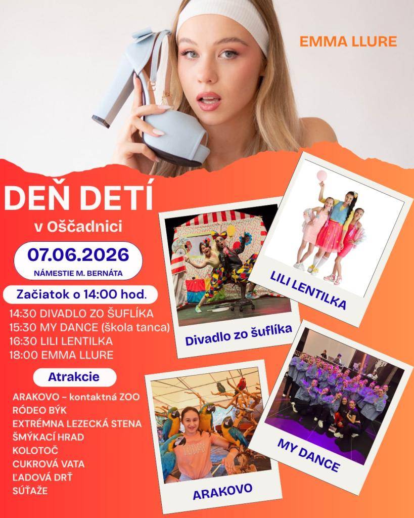 Obec Oščadnica pozýva všetky deti, rodičov, starých rodičov a samozrejme aj ostatných na Deň detí, ktorý sa uskutoční v nedeľu 07.06.2026. Začiatok je 14:00 hod. na Námestí M. Bernáta.