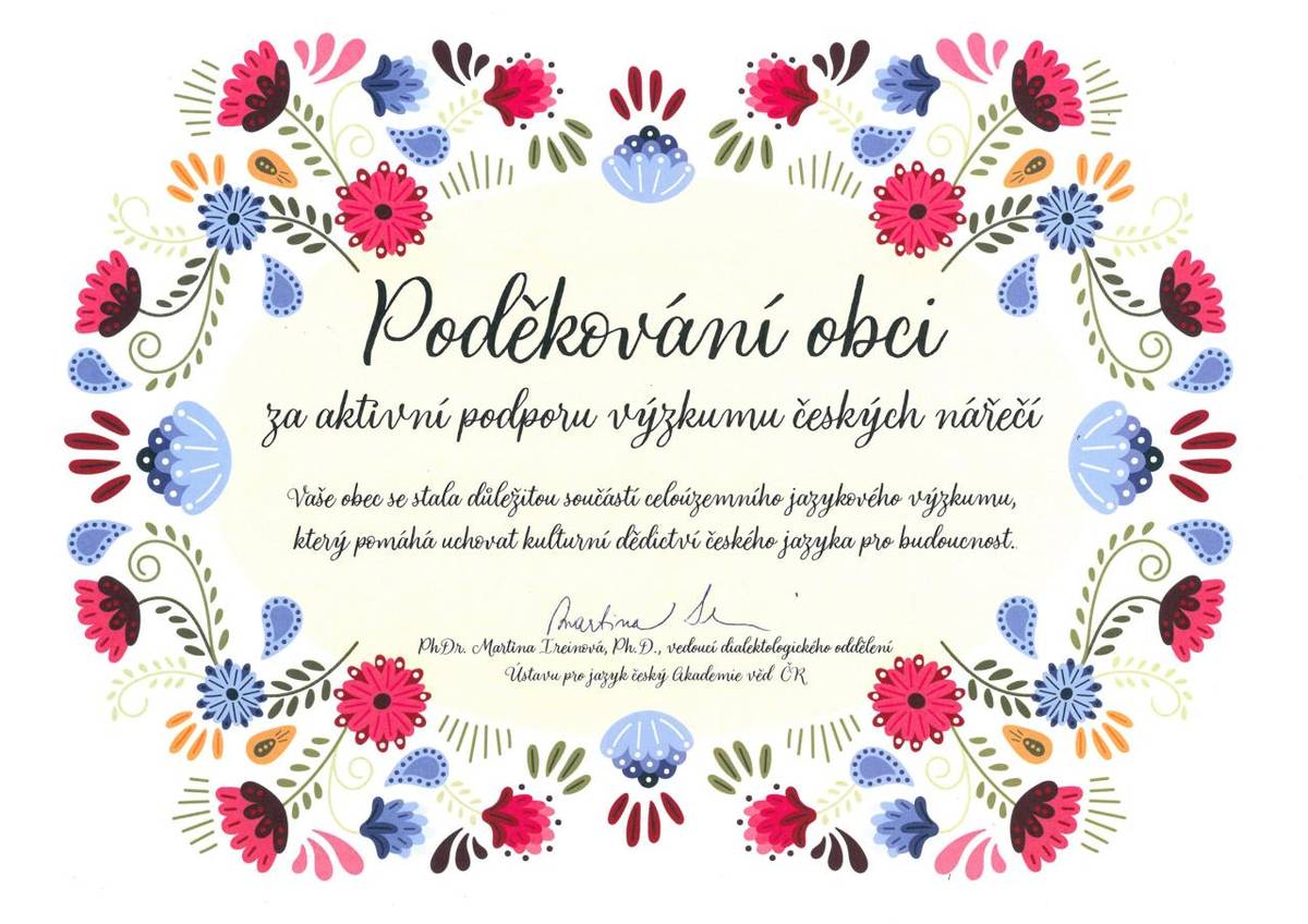 Město Lanžhot obdrželo poděkování od Ústav pro jazyk český Akademie věd ČR za spolupráci při výzkumu místního nářečí. Pro více informací rozklikněte.