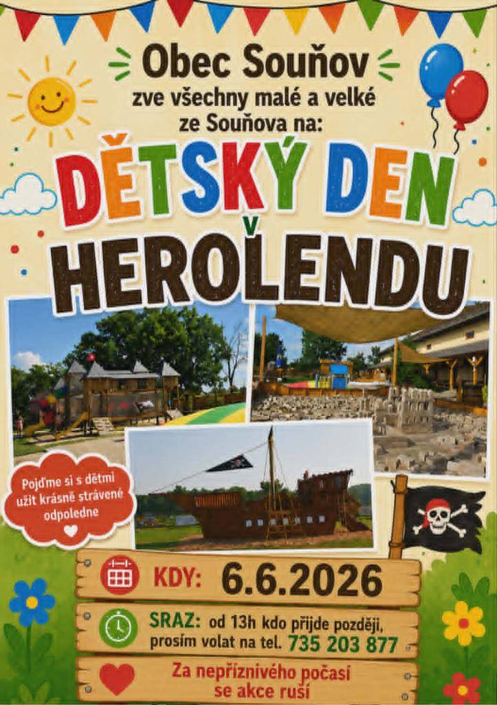 Obec Souňov srdečně zve děti a jejich rodiče nebo doprovod na dětský den v Herolandu.   Sejdeme se u brány v sobotu 6.6.2026 v Březové u Úmonína.