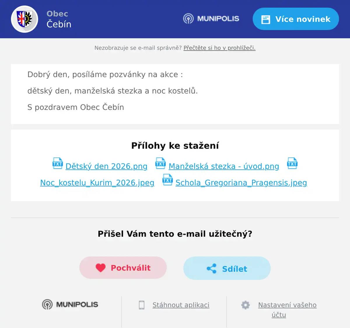Dobrý den, posíláme pozvánky na akce : dětský den, manželská stezka a noc kostelů. S pozdravem Obec Čebín