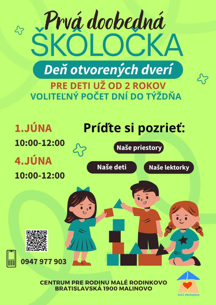 Milí rodičia, Centrum pre rodinu Malé Rodinkovo Vás pozýva na Deň otvorených dverí do ich doobednej škôločky, ktoré sa uskutoční 1.júna a 4.júna, vždy od 10:00-12:00.