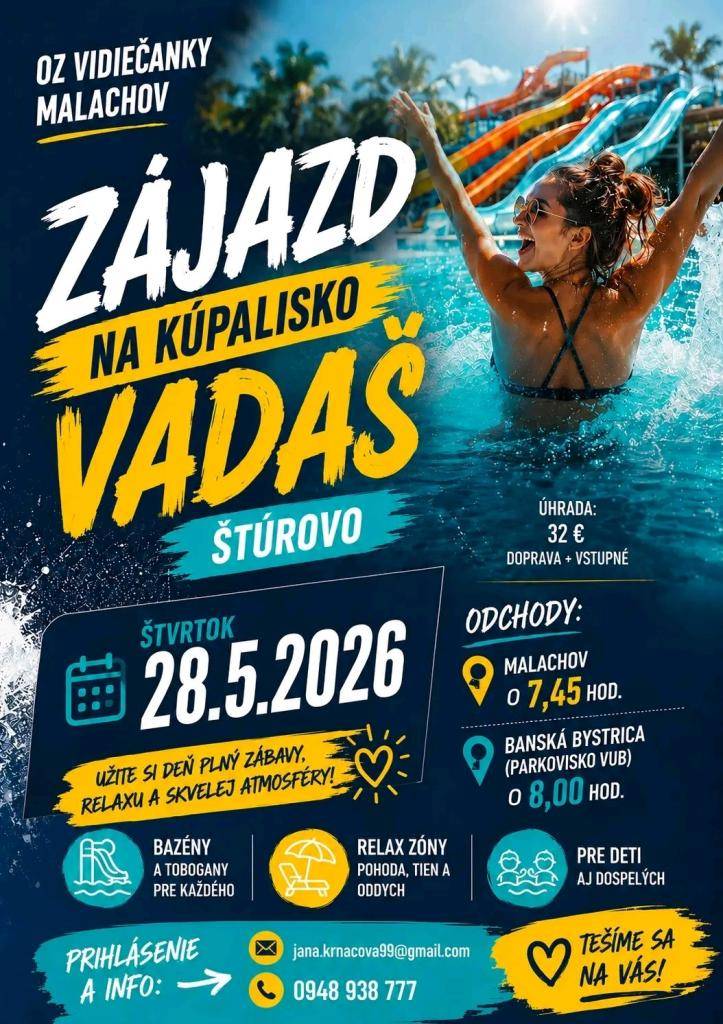 OZ Vidiečanky Malachov organizujú dňa 28.5.2026 autobusový zájazd na kúpalisko VADAŠ Štúrovo.