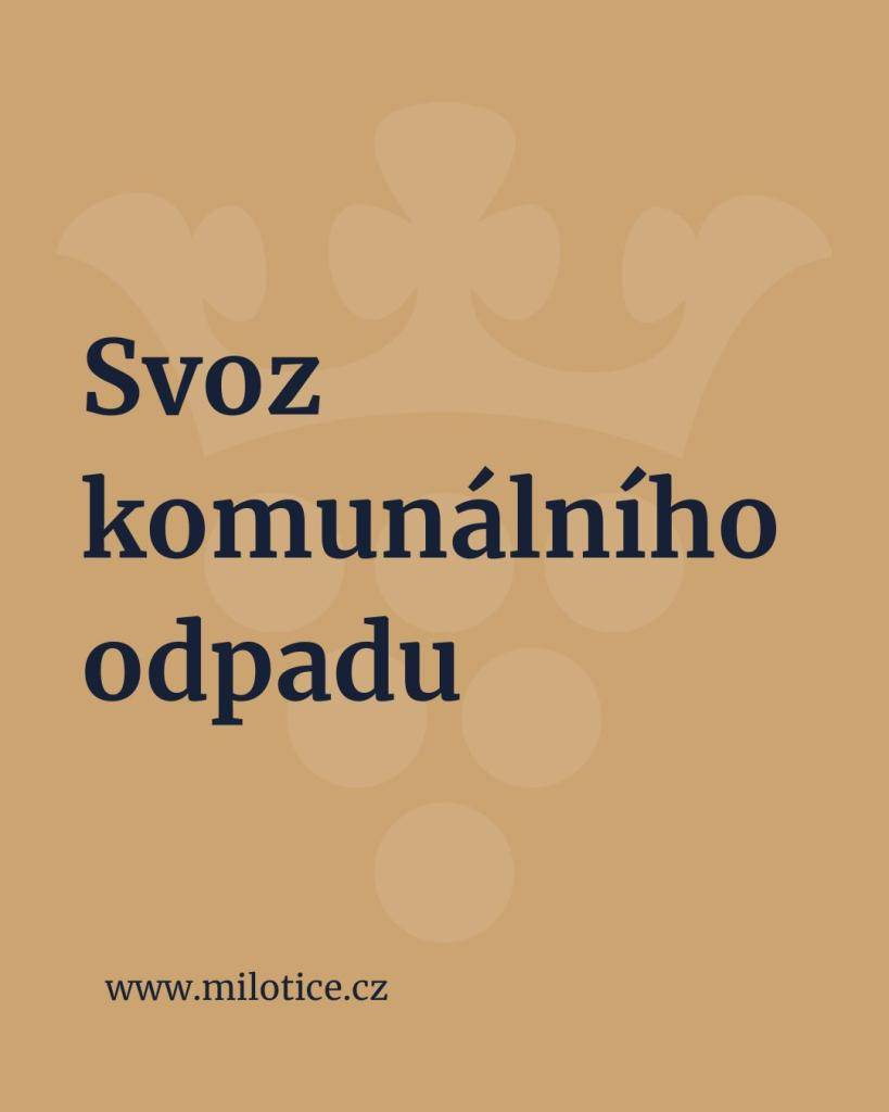 Ve čtvrtek 28. května proběhne svoz komunálního odpadu.