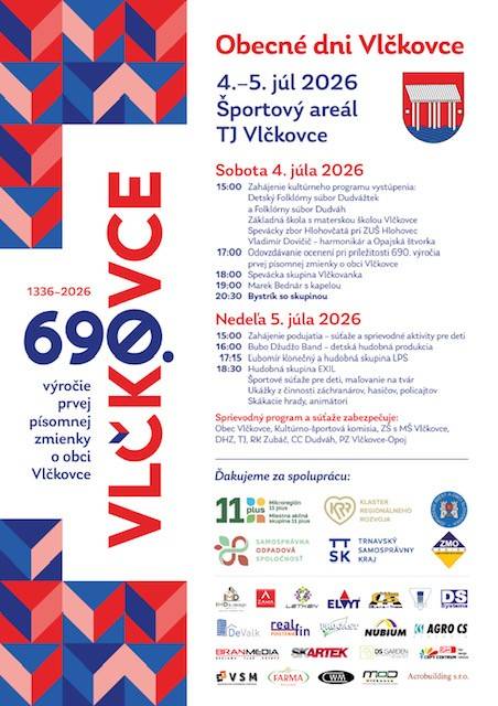Obec Vlčkovce si pripomenie 690. výročie prvej písomnej zmienky 4. a 5. júla 2026 počas Obecných dní. Podujatie sa uskutoční v športovom areáli TJ Vlčkovce, kde ste všetci srdečne vítaní.