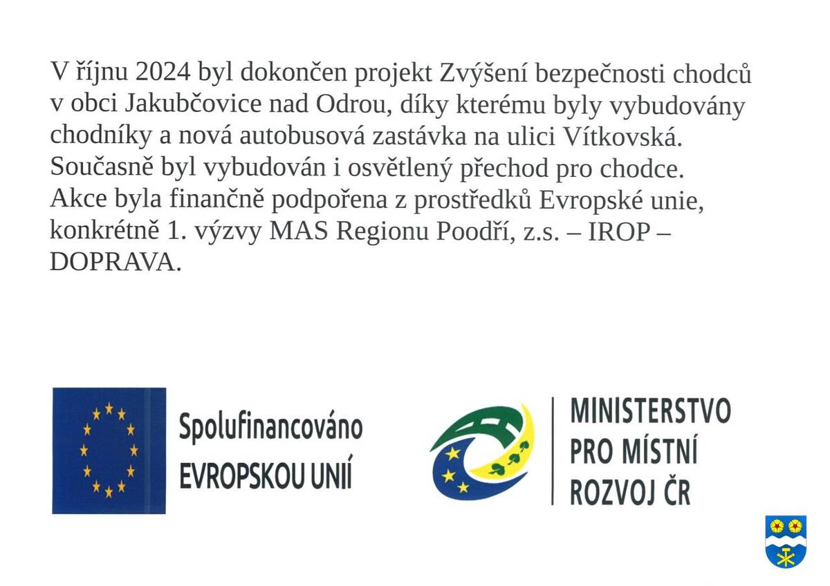 Vybudování chodníků, nové autobusové zastávky a osvětleného přechodu pro chodce na ulici Vítkovská.