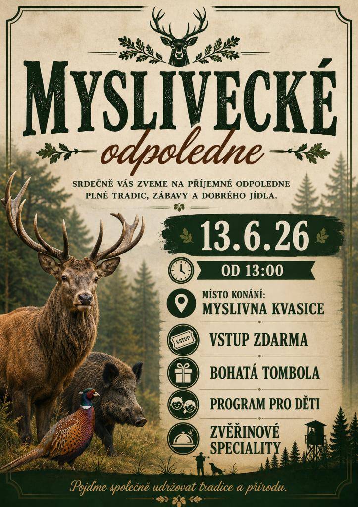 Myslivci Kvasice zvou všechny na příjemné odpoledne plné tradic, zábavy a dobrého jídla. Akce se bude konat na Myslivně v Kvasicích od 13:00 hod.